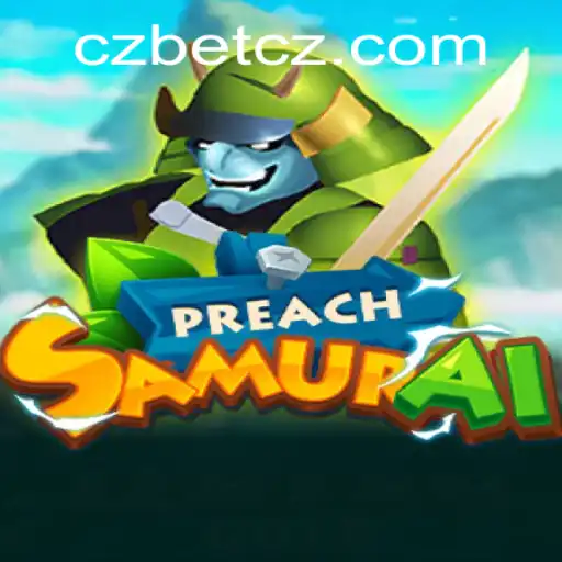Explore the Exciting World of PreachSamurai: The Game That Blends Strategy with Action